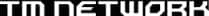 TM Network